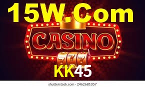 Live Casino KK45